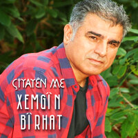 Çîyayên Me - Xemgin Birhat