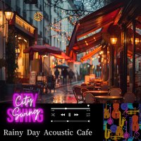 Lazy Afternoon Rainbows - City Swing