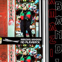 Work It - Amazing Bandido & Lil-G