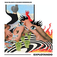 Explotando - Sam  Blans & Nando Rodrigu3z