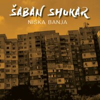 Azizi Bashavel - Šaban Shukar