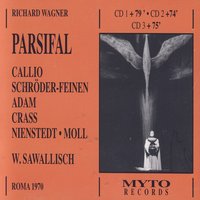 "Parsifal", Erster Aufzug: Vor allem nun: der Speer (Knappen, Gurnemanz, Ritter) - Рихард Вагнер & Franz Crass & Rolf Becker & Manfred Schmidt & Orchestra e Coro di Roma della RAI & Barbara Vogel & Olive Fredriche