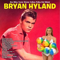 Itsy Bitsy Teeny Weeny Yellow Polka Dot Bikini - Brian Hyland