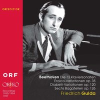 Piano Sonata No. 26 in E-Flat Major, Op. 81a "Les adieux": II. Abwesenheit. Andante espressivo - Friedrich Gulda & Ludwig van Beethoven