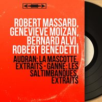 Les saltimbanques, Act I: "Mais vous allez vous attirer des ennuis" - "Pourquoi vous occuper de moi ?" (Suzanne) - Janine Micheau & Pierre Dervaux & Pierre Dervaux Orchestra & Pierre Dervaux, Pierre Dervaux Orchestra, Janine Micheau