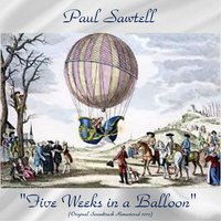 Jungle Drums; the Storm - Paul Sawtell