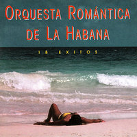 Serenata - Orquesta Romántica de la Habana