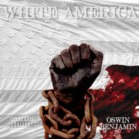 White America - Oswin Benjamin