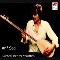Beni Hor Görme - Arif Sağ