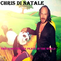 This Song for the Peace in the World - Chris Di Natale & Jaime Baryton
