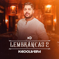 Indiferença / Pense em Mim - Kaio Oliveira