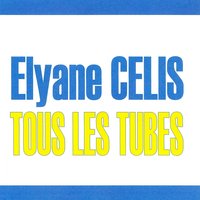 Si j'avais été Manon - Elyane Celis