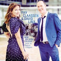 Along Goes Betty - Fay Claassen & David Linx & WDR Big Band Köln