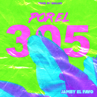 Por el 305 - Jamby El favo