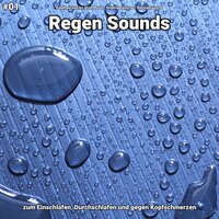 Regen Sounds, pt. 66 - Regengeräusche ohne Musik & Regengeräusche & Naturgeräusche