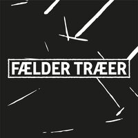 FÆLDER TRÆER - Magnus & Juvik