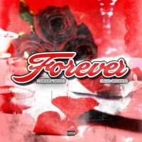 Forever - Rickey Kush & King Canvas