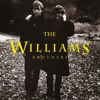 Miss This World - The Williams Brothers