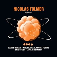 Boules de neige - Nicolas Folmer & Michel Portal & Laurent Vernerey & David Liebman & Daniel Humair & Emil Spanyi