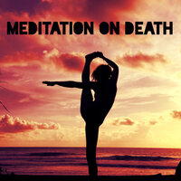 Practice of Conscious Dying - Buddhism Academy