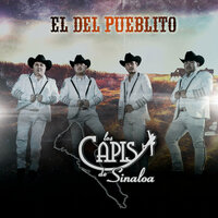 Debut y Despedida - Los Capis de Sinaloa