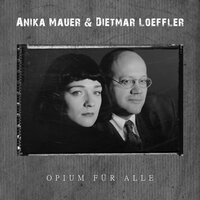 Groschenlied - Anika Mauer & Dietmar Loeffler