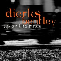 Pride (In The Name Of Love) - Dierks Bentley & Punch Brothers & Del McCoury