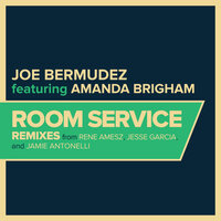 Room Service - Joe Bermudez & Amanda Brigham & Rene Amesz