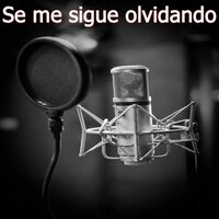Se me sigue olvidando - Base De Rap