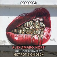 Hope - Alex Amaro & Hot Pot