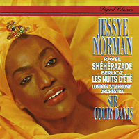 Ravel: Shéhérazade, M.41 - 3. L'indifférent - Jessye Norman & London Symphony Orchestra & Sir Colin Davis & Морис Равель