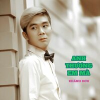Hãy Đến Với Tôi - Khánh Đơn