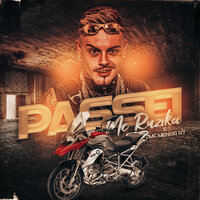 Passei - Mc Ruzika & mc menor r7 & Mc Ruzika, Mc Menor R7