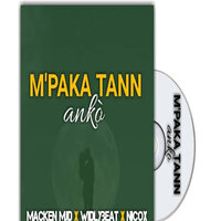 M´Paka Tann Anko - MACKEN MJD & Widlybeat & Nicox
