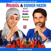 Way Lımın - Rojgül & Esmer Nezir