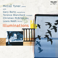 Come Rain Or Come Shine - McCoy Tyner & Gary Bartz & Terence Blanchard & Christian McBride & Lewis Nash