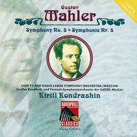 Symphony No. 5 in C-Sharp Minor: II.Stürmisch bewegt, mit größter Vehemenz - USSR TV and Radio Large Symphony Orchestra & Густав Малер