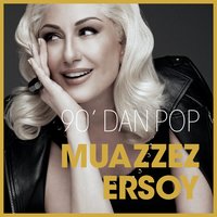 Onursuz Olmasın Aşk - Muazzez Ersoy
