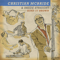 Stick & Move - Christian McBride & Inside Straight