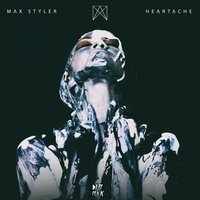 Heartache - Max Styler & Colt Matthews & Max Styler & Colt Matthews