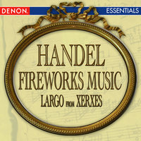 Fireworks Music Suite in D Major, HWV 351: III. Bourrée - Oliver Von Dohnanyi & Slovak Philharmonic Orchestra & Георг Фридрих Гендель