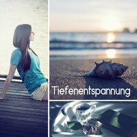 Erholung - Entspannende Musik Wellness