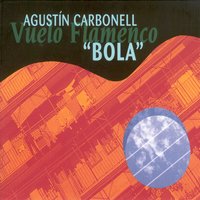 Sobre El Tiempo - Agustín Carbonell "Bola" & Tino Di Geraldo