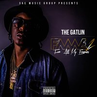 Dipped - The Gatlin & Husalah & Kuzzo Fly