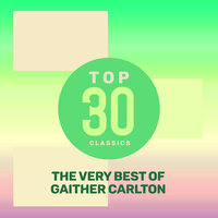 Ommie, Let Your Bangs Hang Down - Gaither Carlton