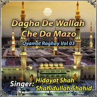 Dera Maza Da - Hidayat Shah & Shahidullah Shahid