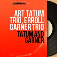 Trio - Erroll Garner Trio