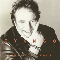 Un Aranjuez Con Tu Amor - Dyango