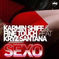 Sexo - Karmin Shiff & Kryz Santana