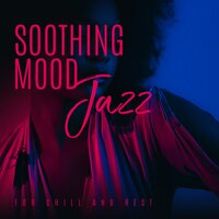 Mellow Mood - Good Morning Jazz Academy